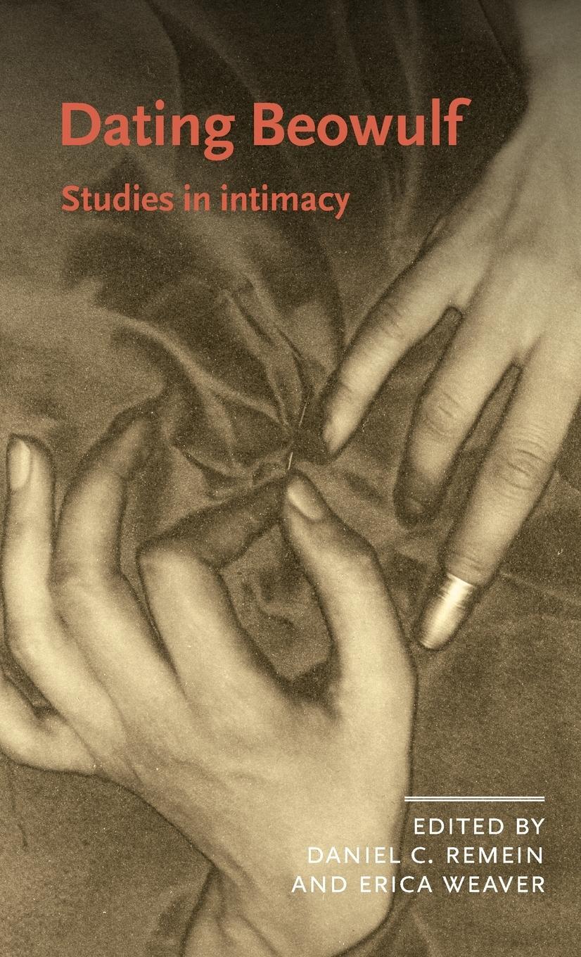 Cover: 9781526136435 | Dating Beowulf | Studies in intimacy | Erica Weaver | Buch | Gebunden