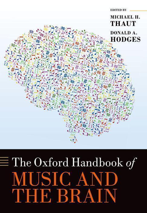 Cover: 9780192895813 | The Oxford Handbook of Music and the Brain | Michael H Thaut (u. a.)
