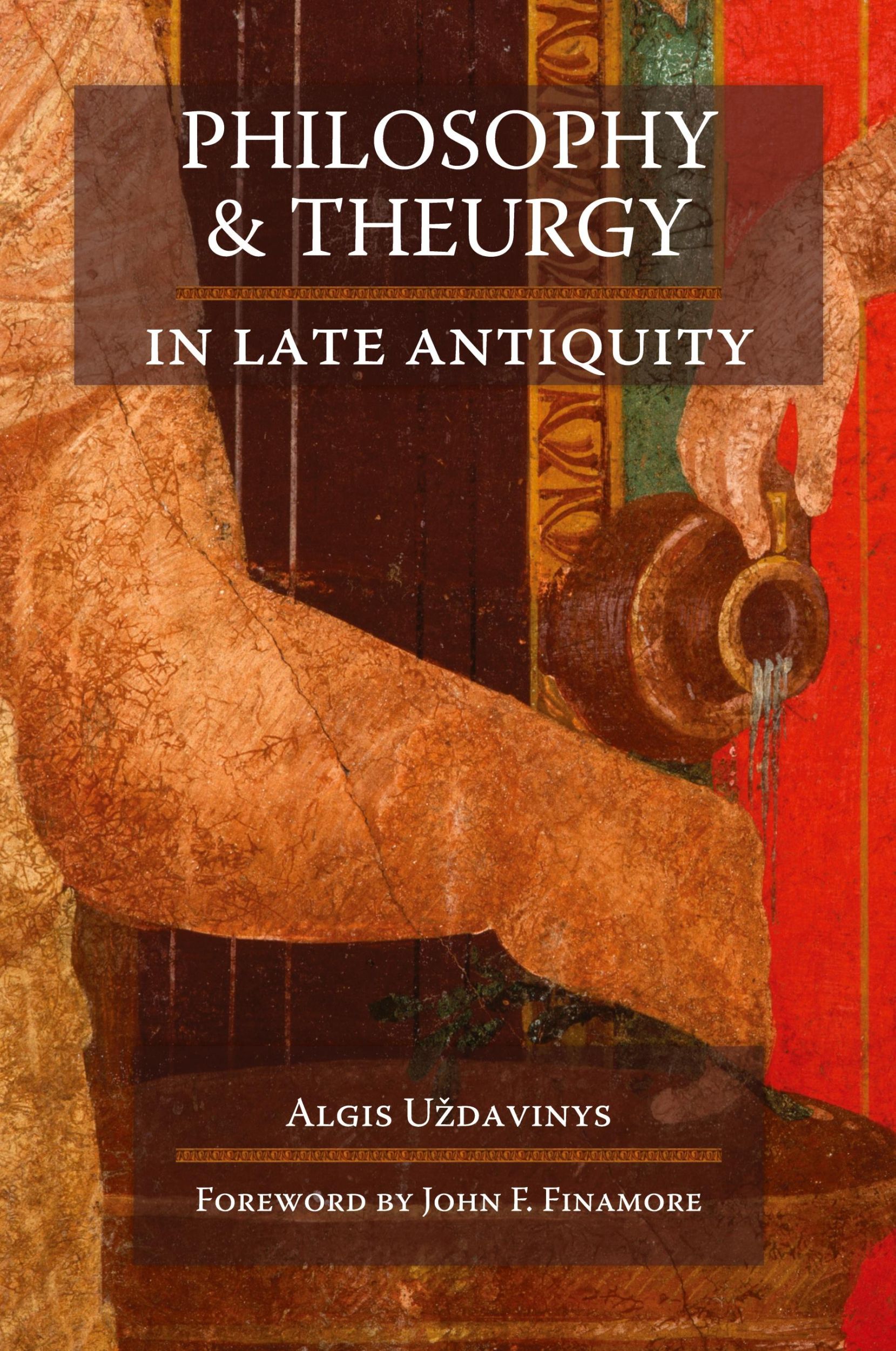 Cover: 9781597310864 | Philosophy and Theurgy in Late Antiquity | Algis Uzdavinys | Buch