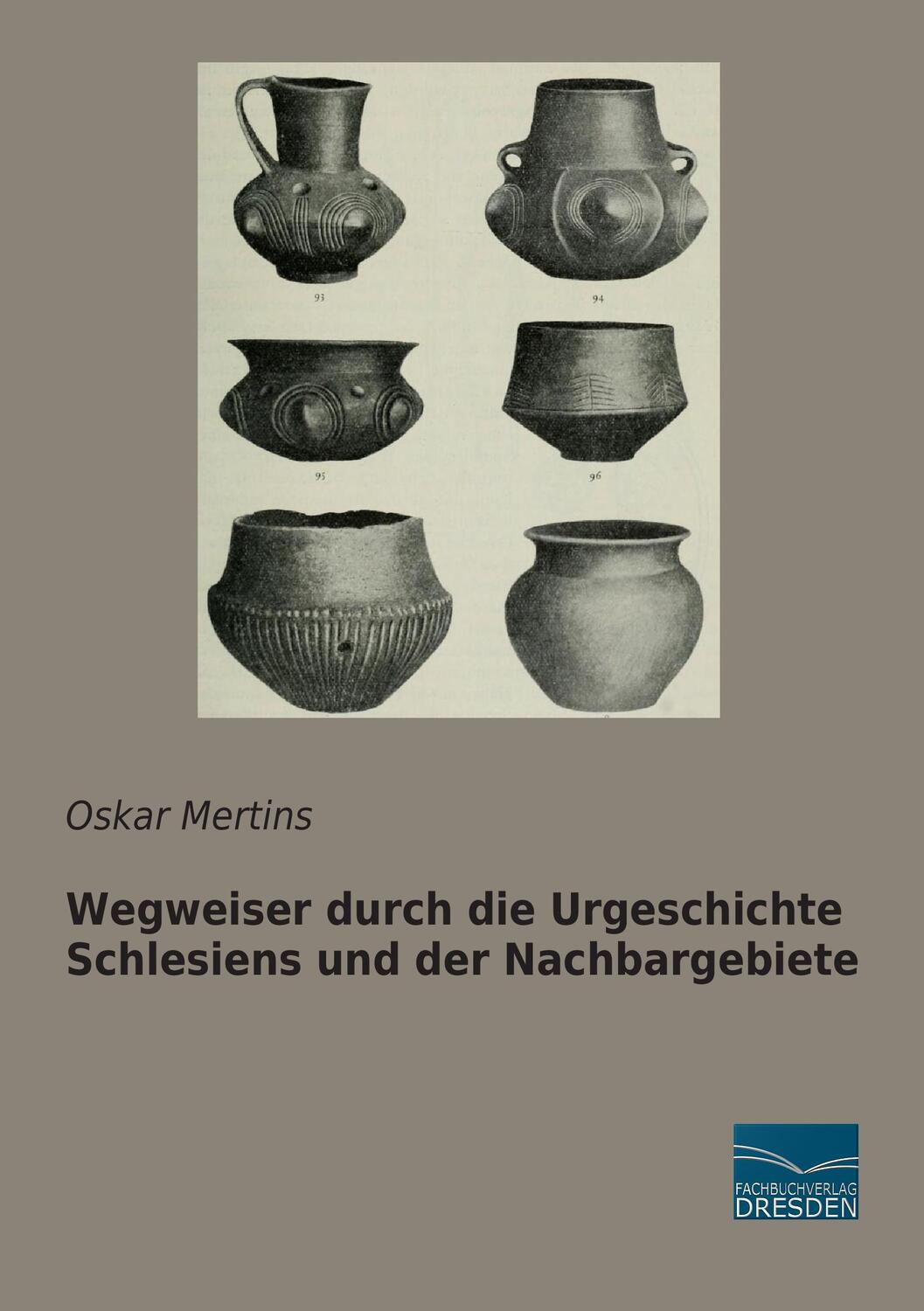 Cover: 9783956925375 | Wegweiser durch die Urgeschichte Schlesiens und der Nachbargebiete