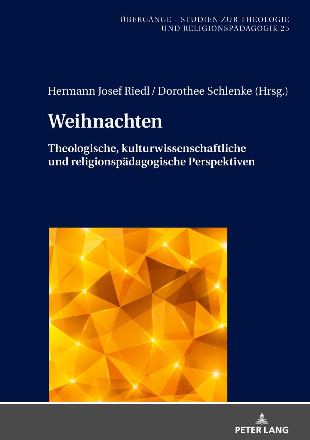 Cover: 9783631840054 | Weihnachten | Dorothee Schlenke (u. a.) | Buch | Deutsch | 2020