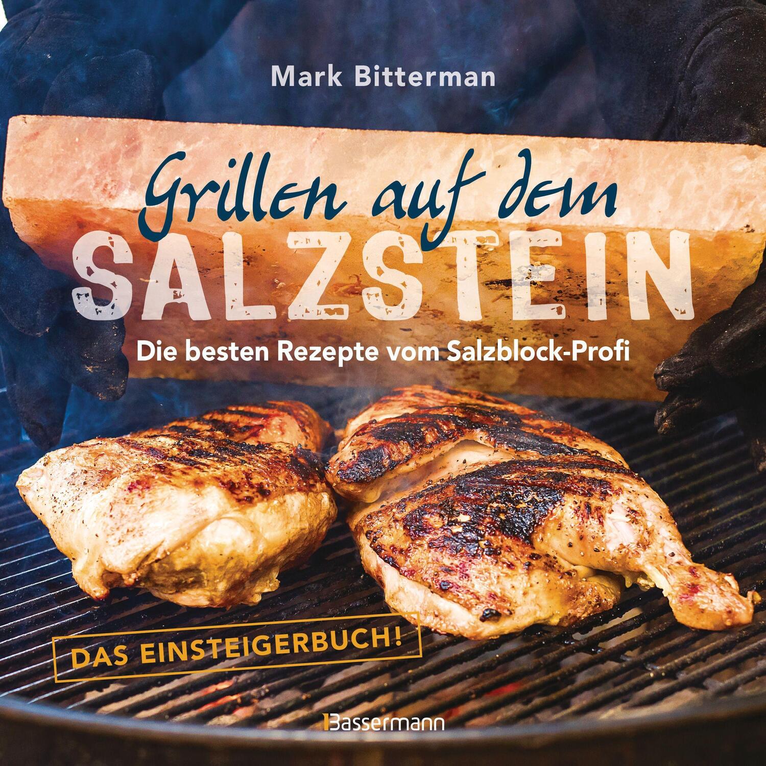 Cover: 9783809443445 | Grillen auf dem Salzstein - Das Einsteigerbuch! Die besten Rezepte...
