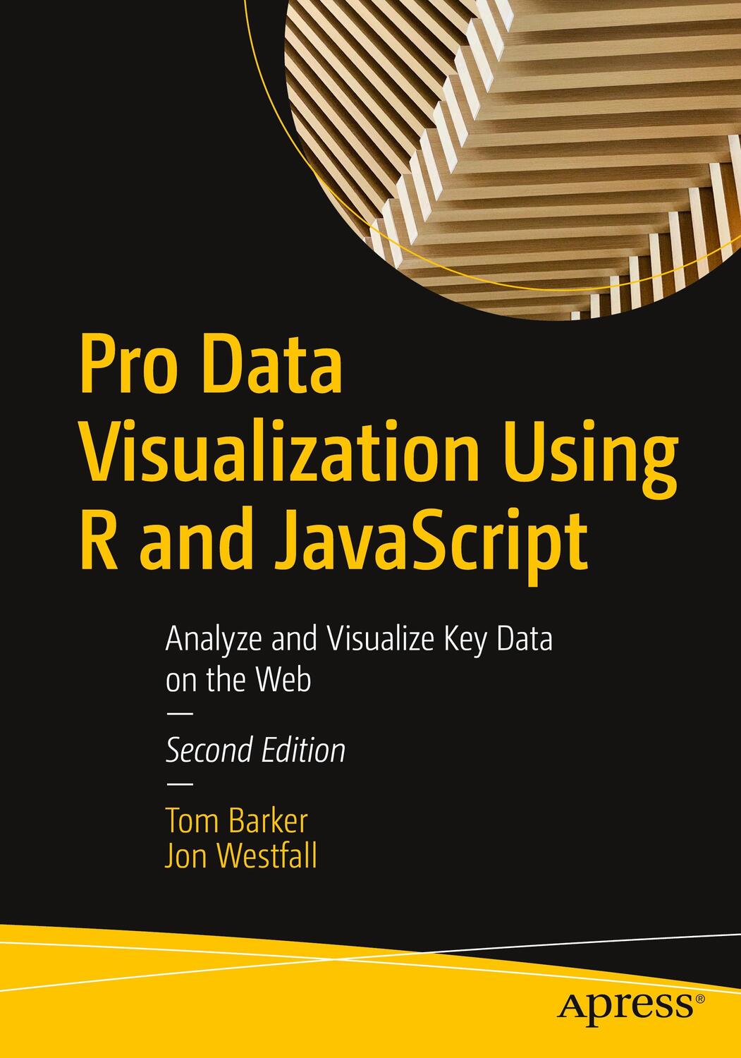 Cover: 9781484272015 | Pro Data Visualization Using R and JavaScript | Jon Westfall (u. a.)