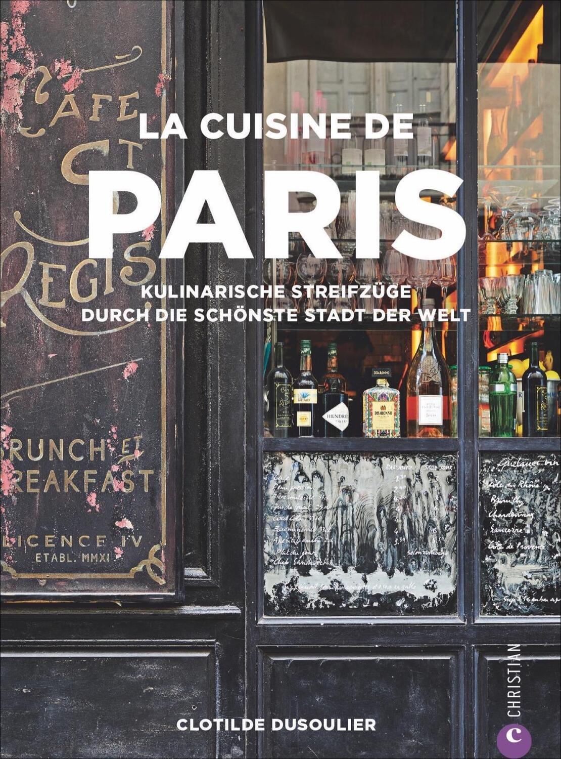 Cover: 9783959612739 | La Cuisine de Paris | Clotilde Dusoulier | Buch | Deutsch | 2022