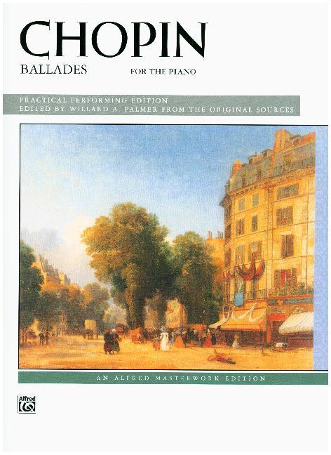 Cover: 9780739022771 | Chopin: Ballades | for the Piano | Willard A. Palmer | Taschenbuch