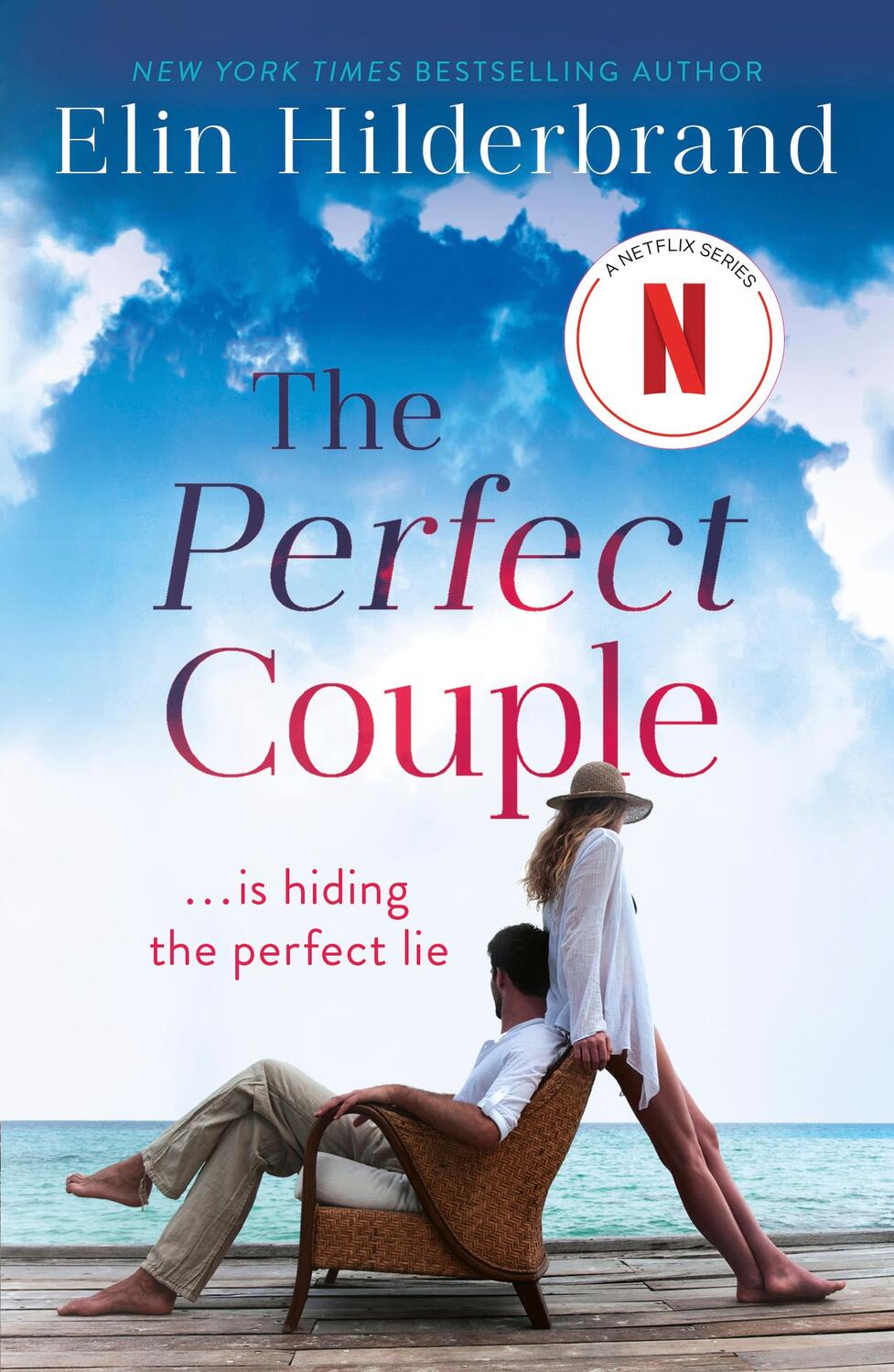 Cover: 9781473611283 | The Perfect Couple | NOW A MAJOR NETFLIX DRAMA STARRING NICOLE KIDMAN