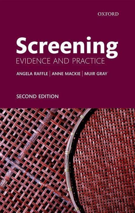 Cover: 9780198805984 | Screening | Evidence and Practice | Angela E Raffle (u. a.) | Buch