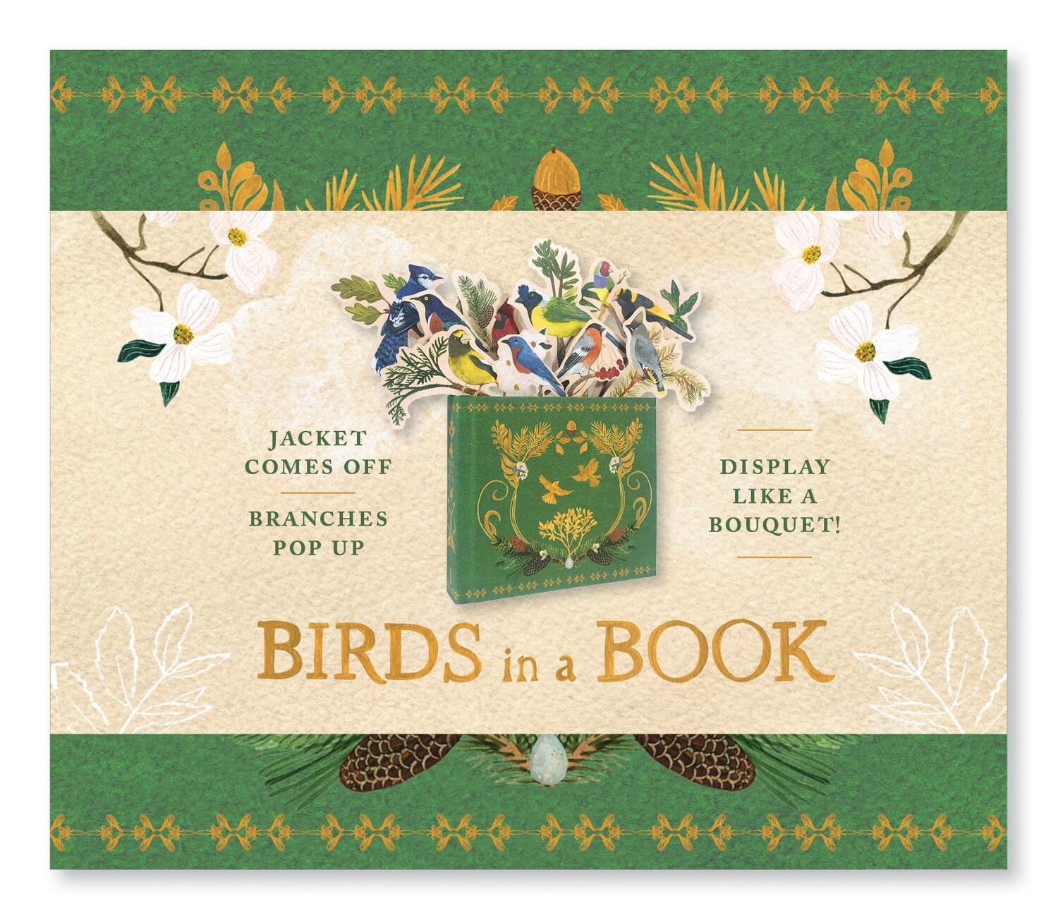 Cover: 9781419733932 | Birds in a Book (A Bouquet in a Book): Jacket Comes Off. Branches...