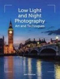 Cover: 9781785002342 | Low Light and Night Photography | Art and Techniques | Neil Freeman