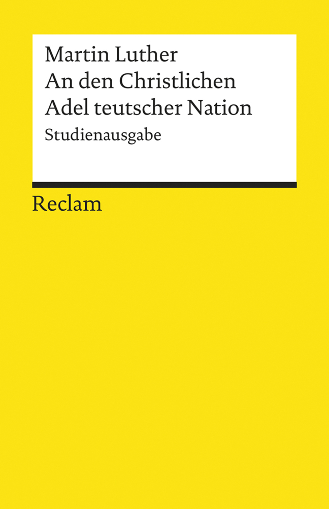 Cover: 9783150193006 | An den Christlichen Adel teutscher Nation | Martin Luther | Buch