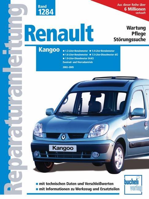 Cover: 9783716820766 | Renault Kangoo | 2001 bis 2005 | Taschenbuch | Reparaturanleitungen