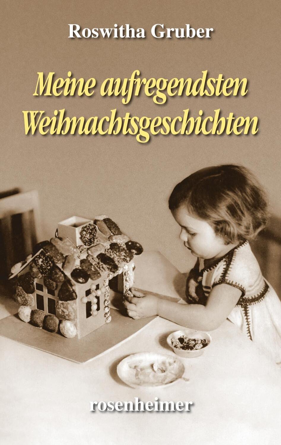 Cover: 9783475546655 | Meine aufregendsten Weihnachtsgeschichten | Roswitha Gruber | Buch