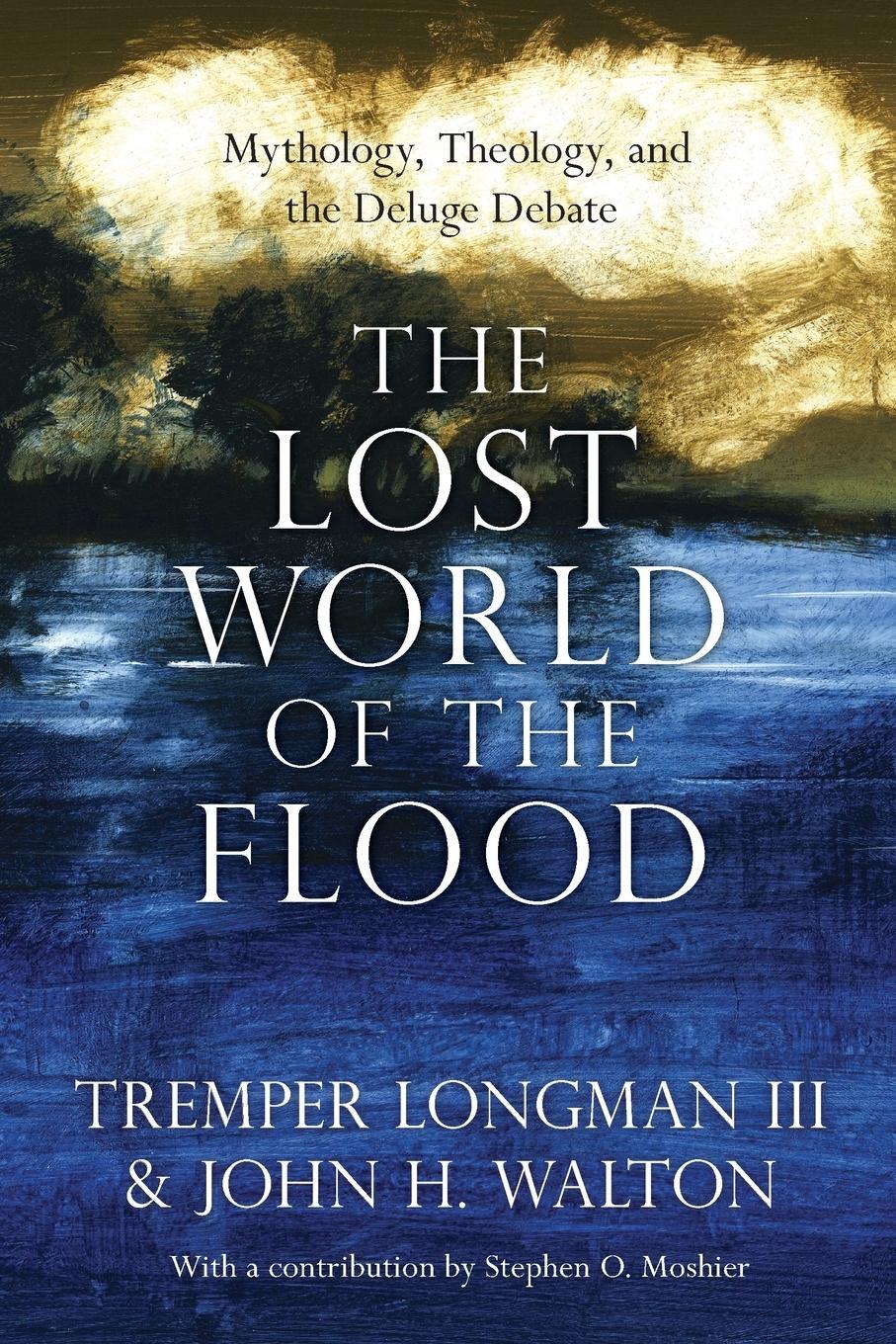 Cover: 9780830852000 | The Lost World of the Flood | John H Walton | Taschenbuch | Lost World