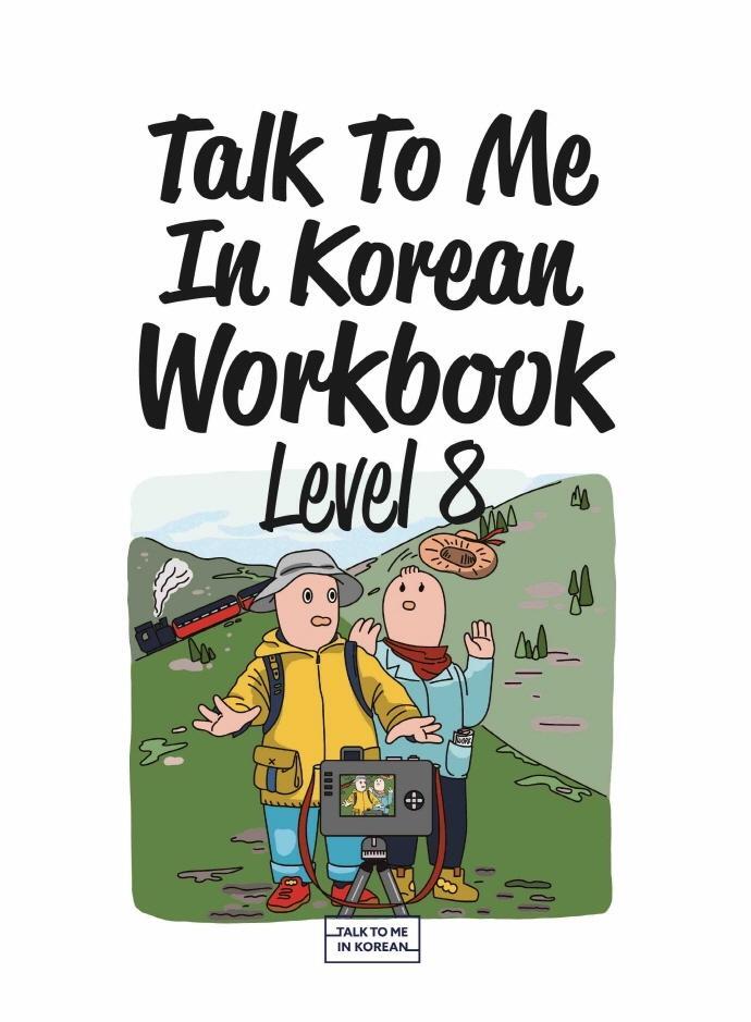 Cover: 9791191343410 | Talk To Me In Korean Workbook - Level 8 | Taschenbuch | Englisch