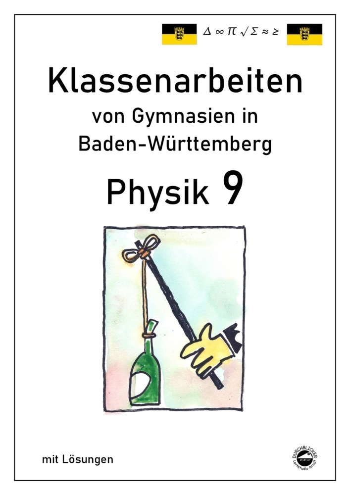 Cover: 9783943703467 | Physik 9 Klassenarbeiten von Gymnasien in Baden-Württemberg mit...