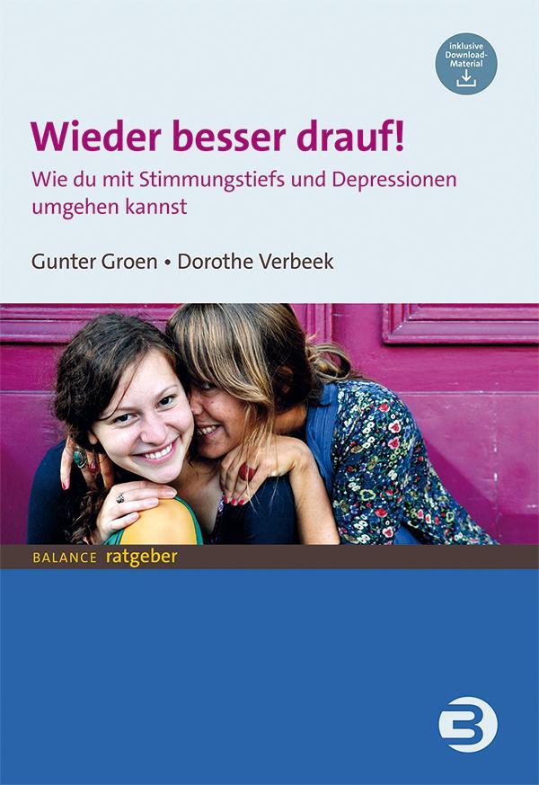 Cover: 9783867393461 | Wieder besser drauf! | Gunter Groen (u. a.) | Taschenbuch | 144 S.