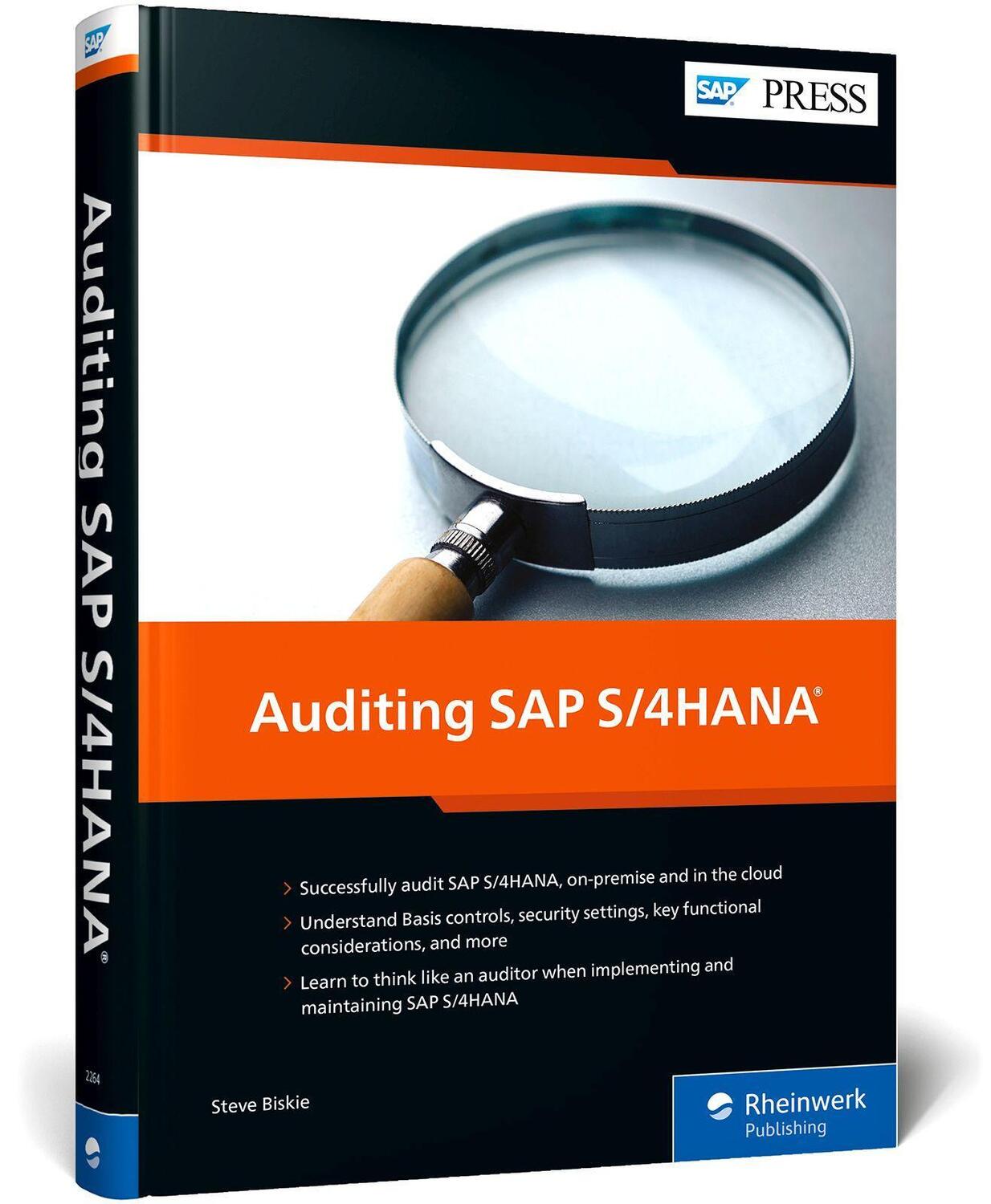 Cover: 9781493222643 | Auditing SAP S/4HANA | Steve Biskie | Buch | SAP Press | Englisch