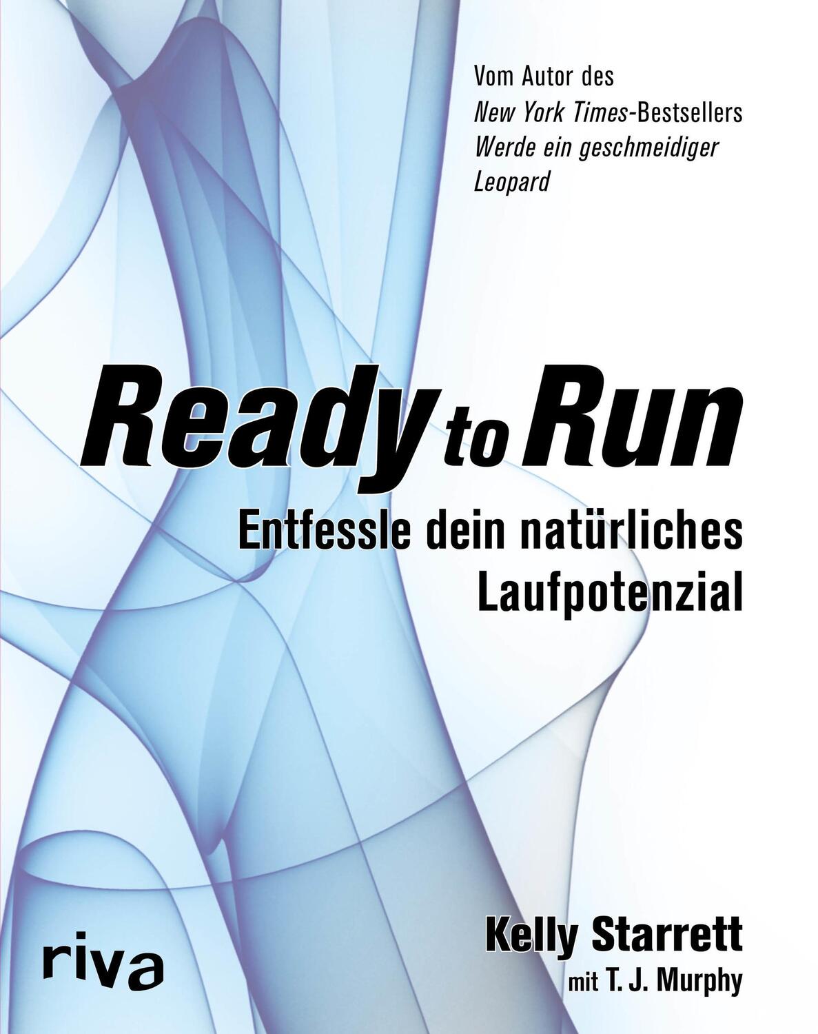 Cover: 9783868835687 | Ready to Run | Entfessle dein natürliches Laufpotenzial | Taschenbuch