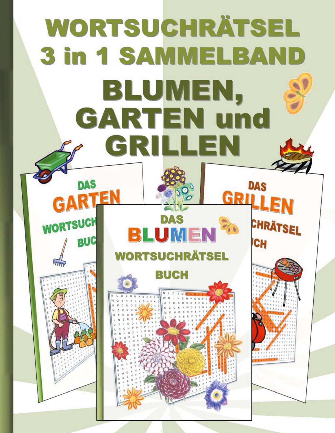 Cover: 9783755701538 | WORTSUCHRÄTSEL 3 in 1 SAMMELBAND BLUMEN, GARTEN und GRILLEN | Gagg