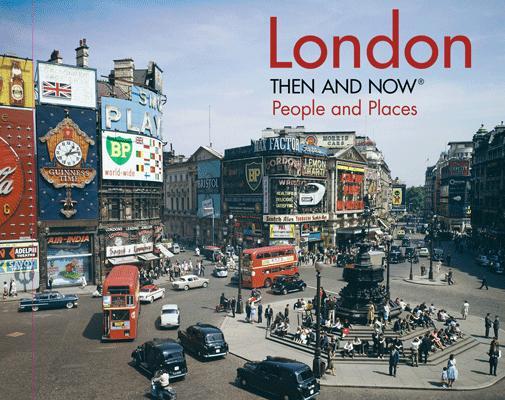 Cover: 9781910904404 | London Then and Now® | People and Places | Frank Hopkinson | Buch