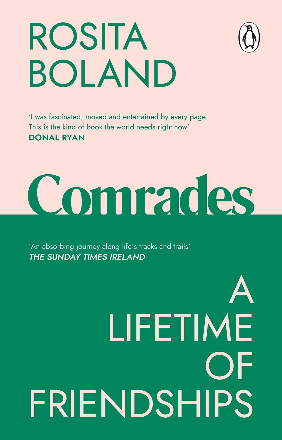 Cover: 9781529176940 | Comrades | A Lifetime of Friendships | Rosita Boland | Taschenbuch