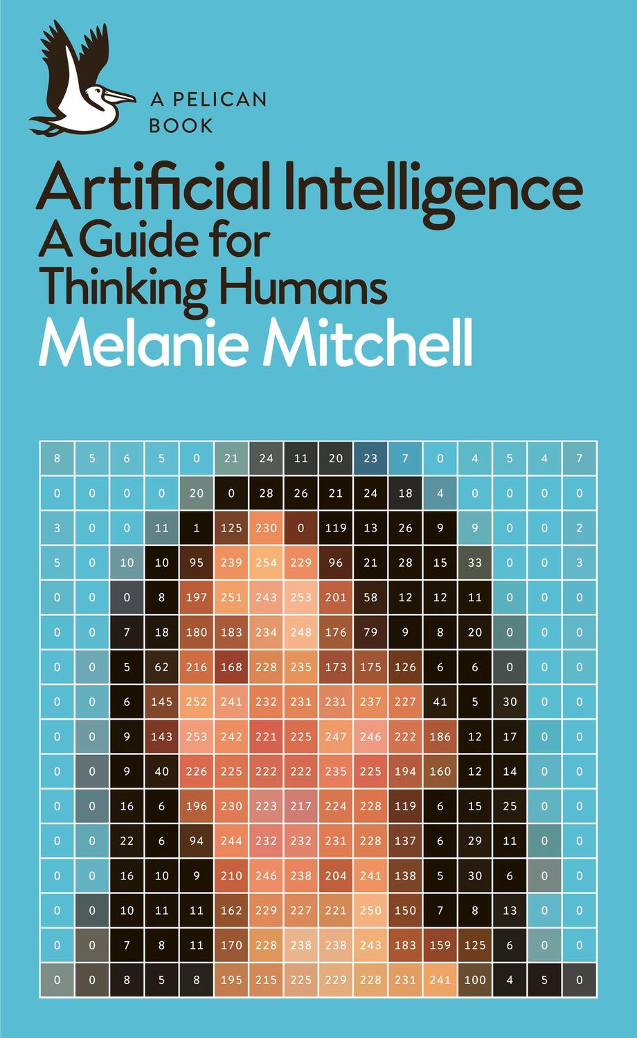 Cover: 9780241404836 | Artificial Intelligence | A Guide for Thinking Humans | Mitchell