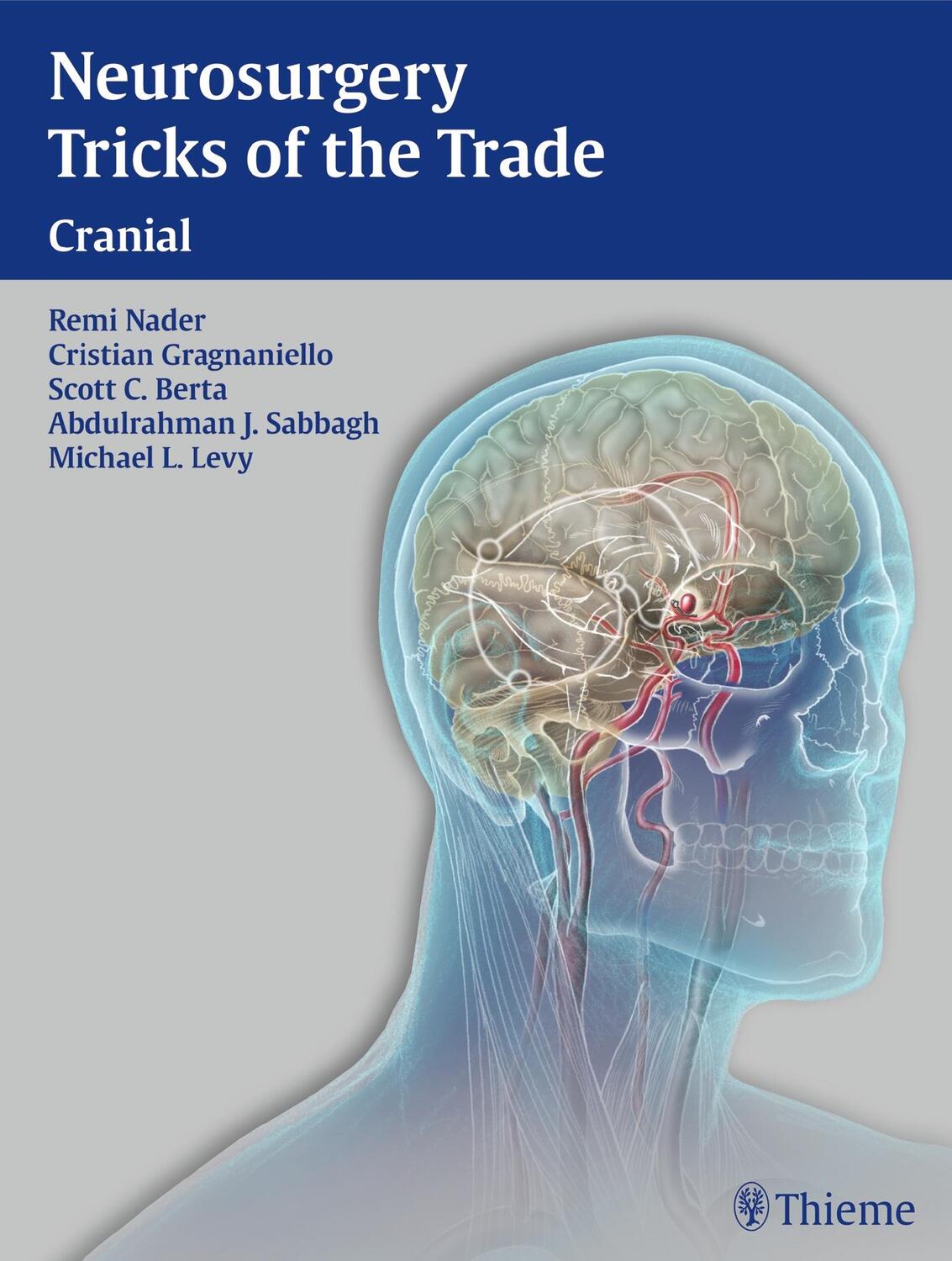 Cover: 9781604063349 | Neurosurgery Tricks of the Trade - Cranial: Cranial | Nader (u. a.)