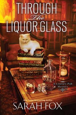 Cover: 9781496734037 | Through the Liquor Glass | Sarah Fox | Buch | Englisch | 2022