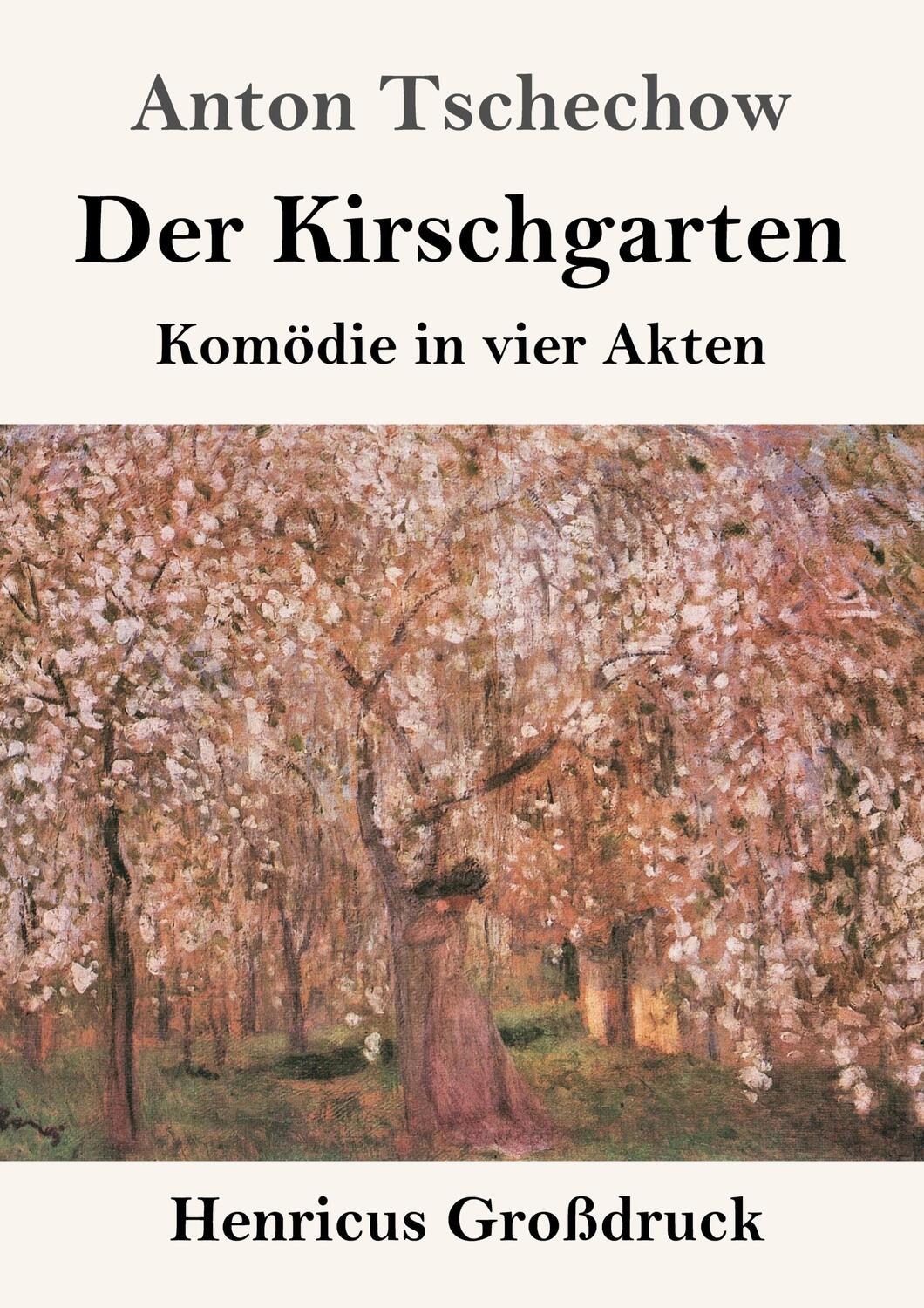 Cover: 9783847844747 | Der Kirschgarten (Großdruck) | Komödie in vier Akten | Anton Tschechow