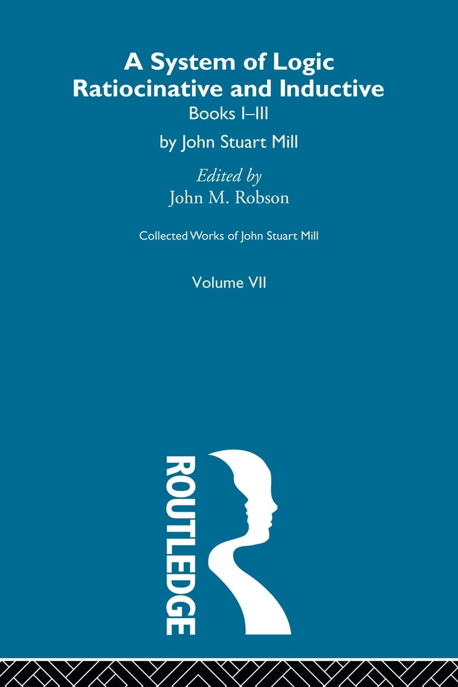 Cover: 9780415513555 | Collected Works of John Stuart Mill | John M. Robson | Taschenbuch