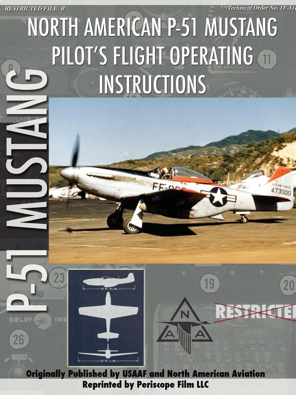 Cover: 9781411690400 | P-51 Mustang Pilot's Flight Manual | Periscope Film Com | Taschenbuch