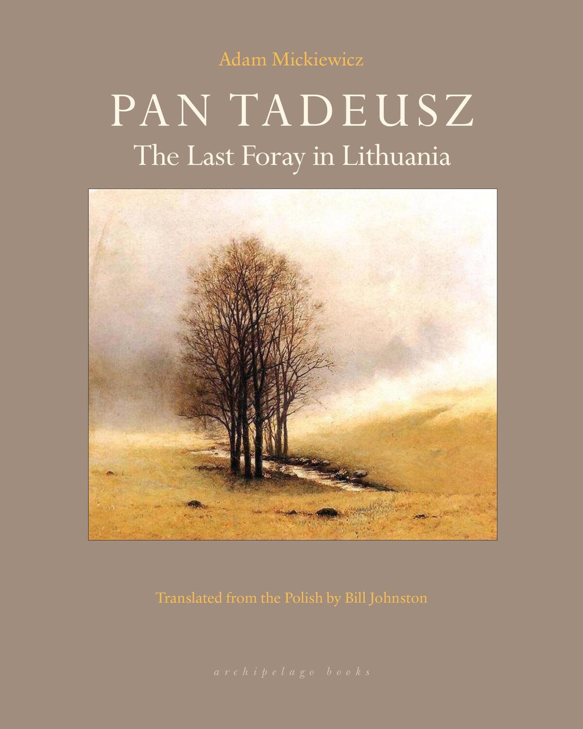 Cover: 9781939810007 | Pan Tadeusz | The Last Foray in Lithuania | Adam Mickiewicz | Buch