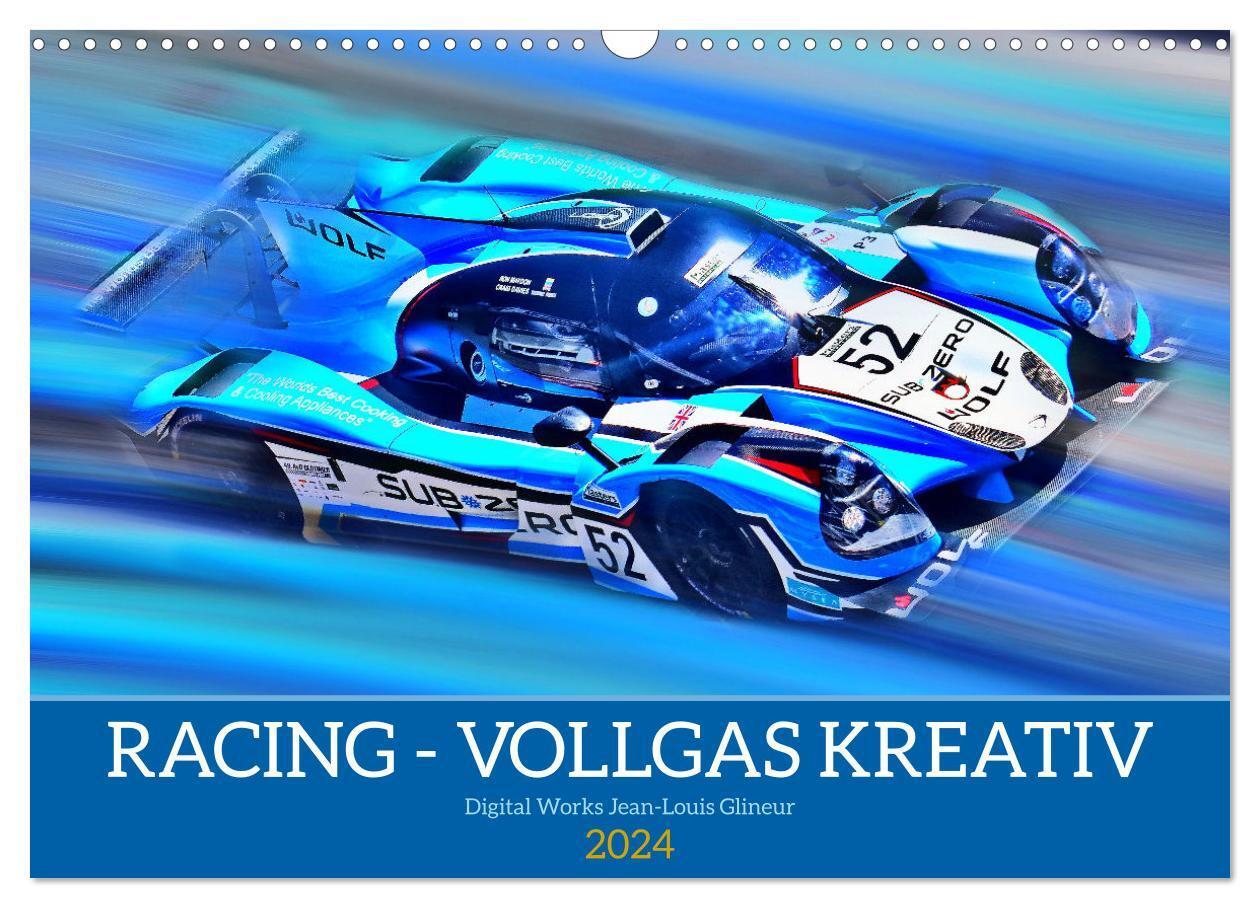 Cover: 9783675911369 | Racing - Vollgas kreativ (Wandkalender 2024 DIN A3 quer), CALVENDO...