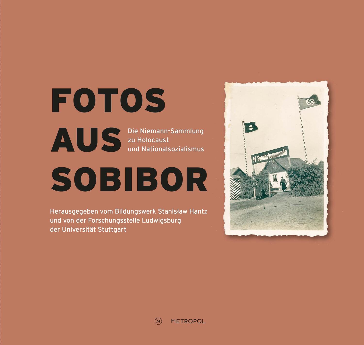 Cover: 9783863315061 | Fotos aus Sobibor | Martin Cüppers (u. a.) | Buch | Deutsch | 2020