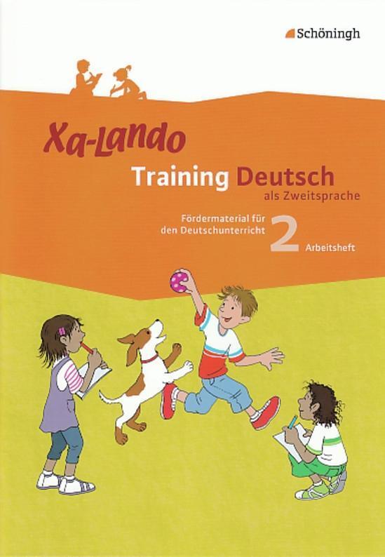 Cover: 9783140134675 | Xa-Lando 2. Arbeitsheft. Training Deutsch als Zweitsprache | Propson