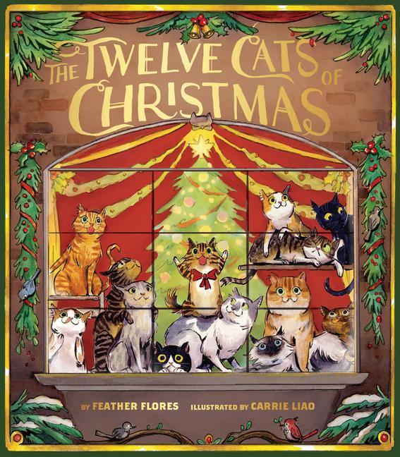 Cover: 9781452184616 | The Twelve Cats of Christmas | Feather Flores | Buch | Englisch | 2022