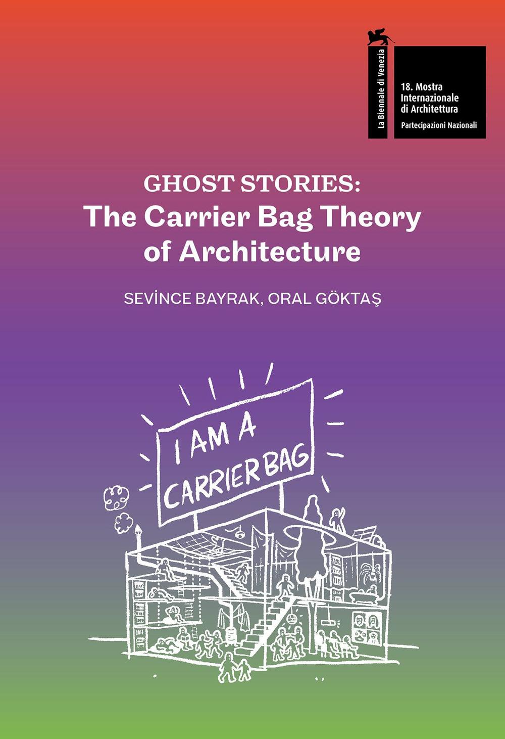 Cover: 9788832080780 | Ghost Stories | The Carrier Bag Theory of Architecture | Taschenbuch