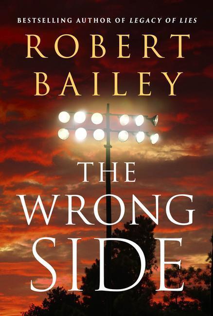 Cover: 9781542025935 | The Wrong Side | Robert Bailey | Taschenbuch | Bocephus Haynes | 2021