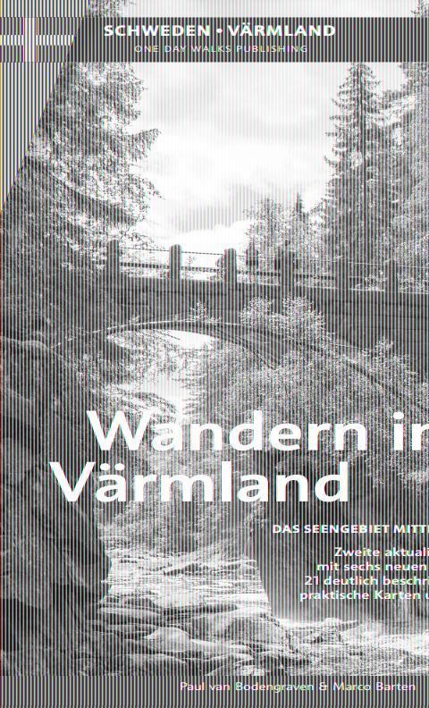 Cover: 9789078194385 | Wandern in Värmland | Paul van Bodengraven (u. a.) | Taschenbuch
