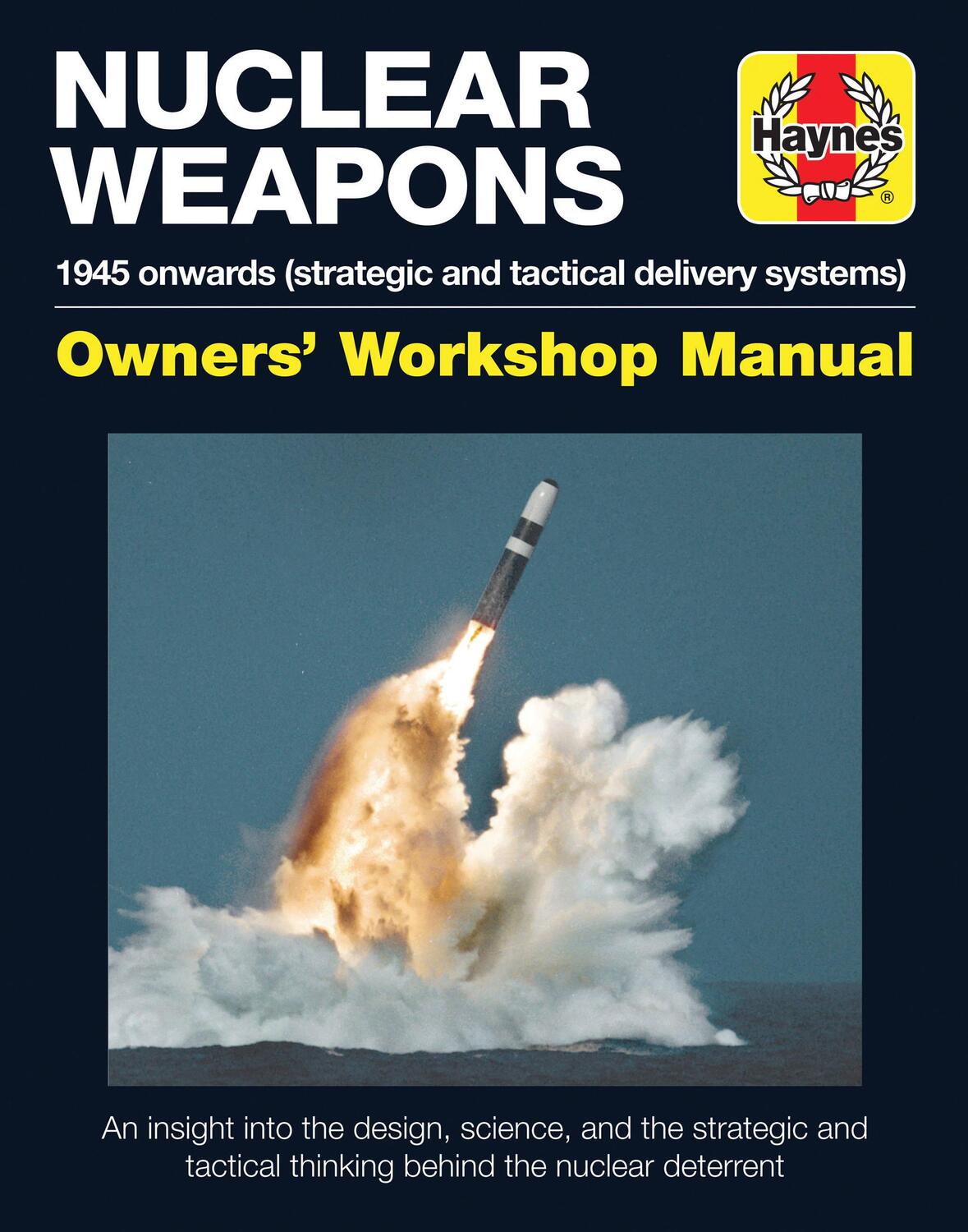 Cover: 9781785211393 | Nuclear Weapons Manual | All models from 1945 | David Baker | Buch