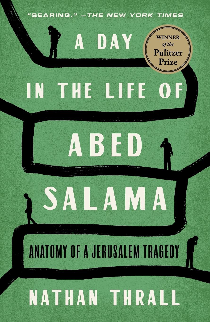 Cover: 9781250854964 | A Day in the Life of Abed Salama | Nathan Thrall | Taschenbuch | 2024