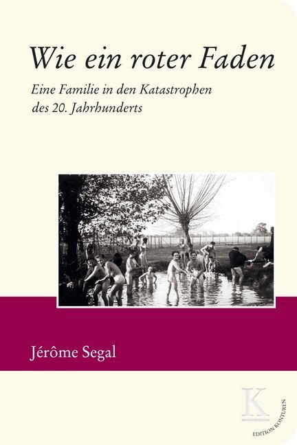 Cover: 9783902968425 | Wie ein roter Faden | Jérôme Segal | Buch | 2019 | Edition Konturen