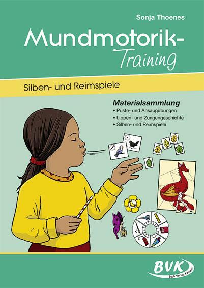 Cover: 9783867401838 | Mundmotorik-Training, Silben- und Reimspiele | Sonja Thoenes | Deutsch