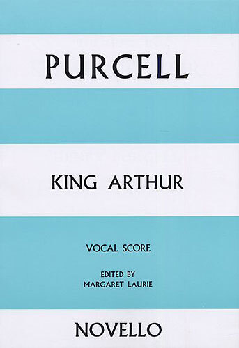 Cover: 9780853601784 | King Arthur | Henry Purcell | Klavierauszug | Englisch | 2003
