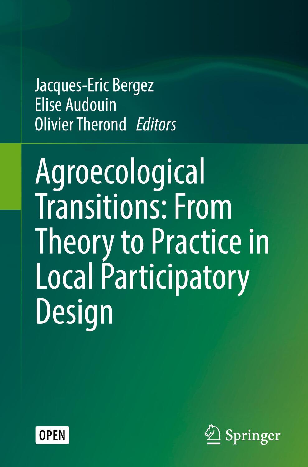 Cover: 9783030019525 | Agroecological Transitions: From Theory to Practice in Local...