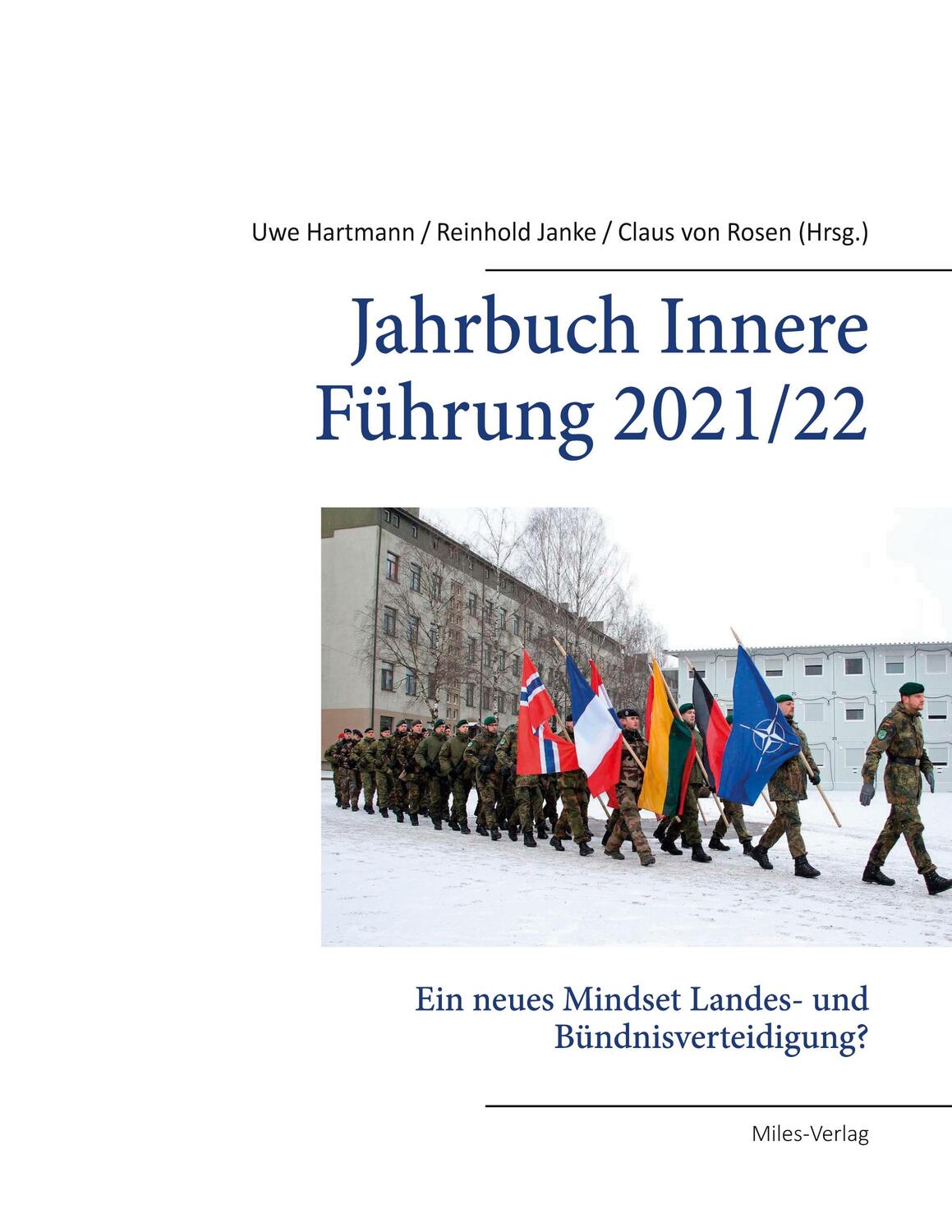 Cover: 9783967760293 | Jahrbuch Innere Führung 2021/ 2022 | Uwe Hartmann (u. a.) | Buch