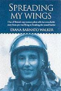 Cover: 9781904010319 | Spreading My Wings | Diana Barnato Walker | Taschenbuch | Englisch
