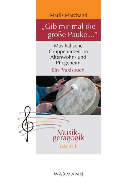 Cover: 9783830927495 | "Gib mir mal die große Pauke ..." | Marlis Marchand | Taschenbuch