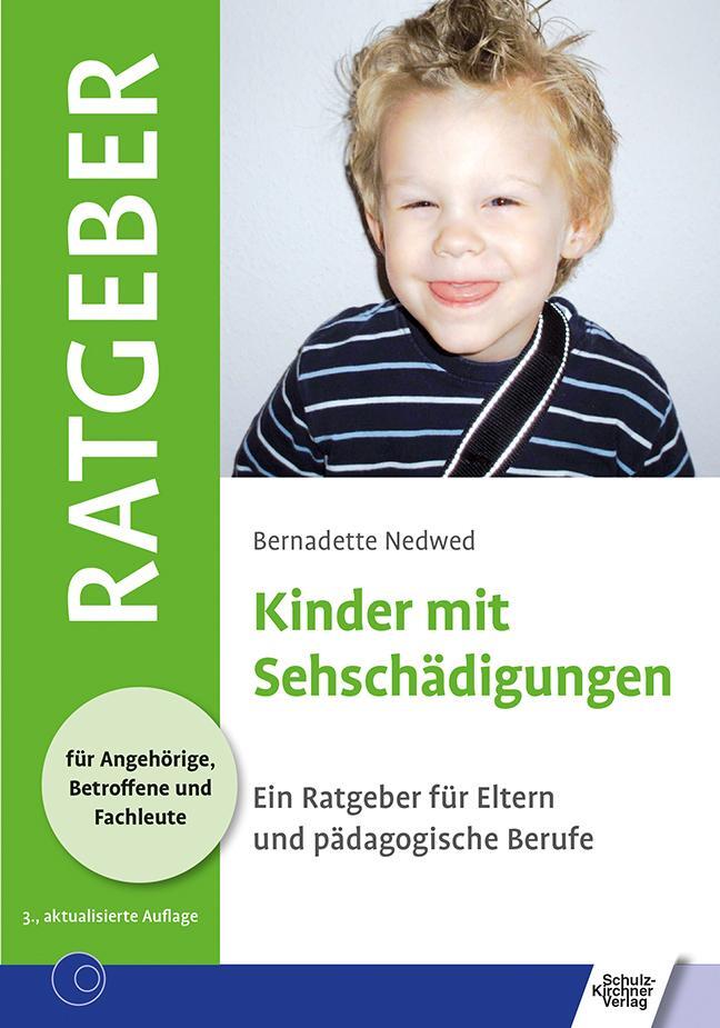 Cover: 9783824802951 | Kinder mit Sehschädigungen | Bernadette Nedwed | Taschenbuch | Deutsch