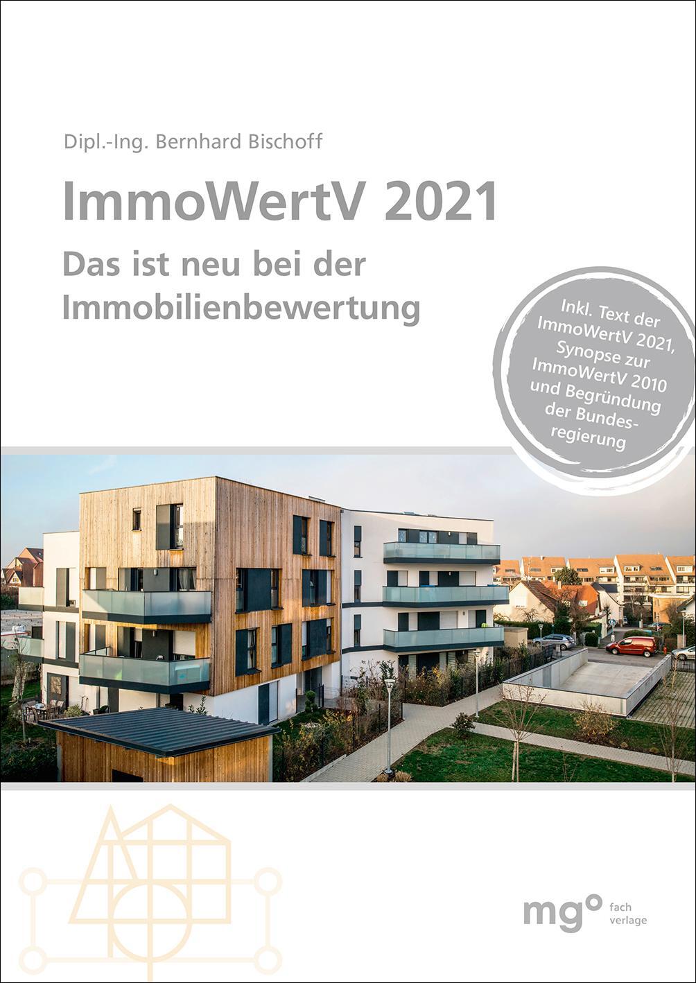 Cover: 9783964745002 | ImmoWertV 2021 | Das ist neu bei der Immobilienbewertung | Bischoff